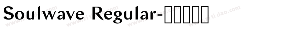Soulwave Regular字体转换